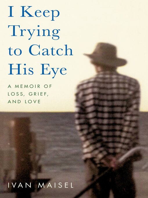 Title details for I Keep Trying to Catch His Eye by Ivan Maisel - Wait list